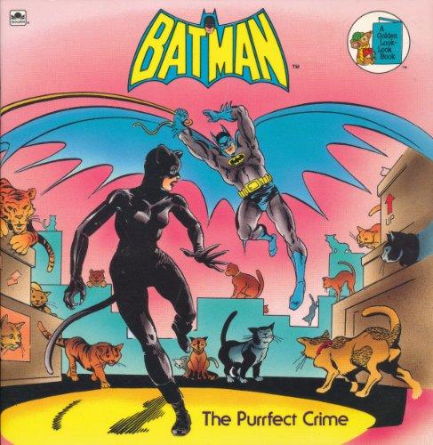 Book The Purrfect Crime: Batman (A Golden Look-Look Book) free