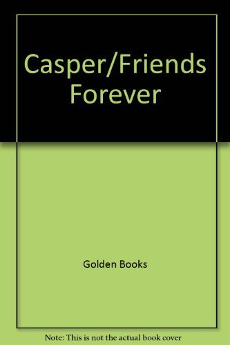 Book Casper/Friends Forever (A Golden Look-Look Book) free