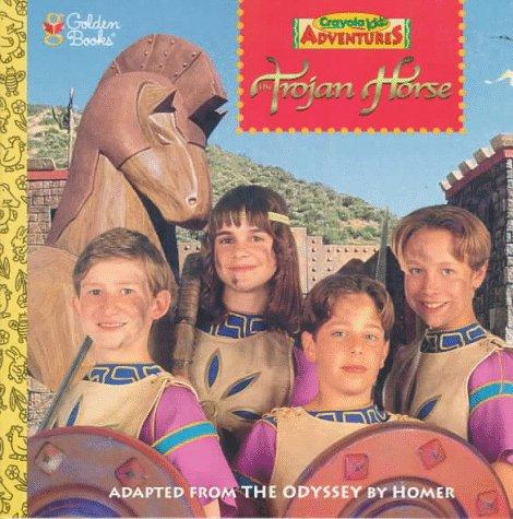 Book The Trojan Horse (Crayola Kids Adventures) free