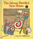 Book The Mouse family's new home (A Little golden sniff it book) free