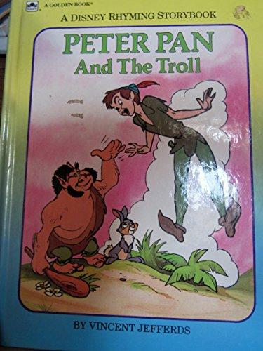 Book Peter Pan And The Troll (disney Rhyming Storybook) free