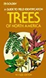 Book Trees of North America: A Field Guide to the Major Native and Introduced Species North of Mexico (A Golden Field Guide) free