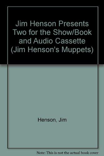 Book Jim Henson Presents Two for the Show (Jim Henson's Muppets) free