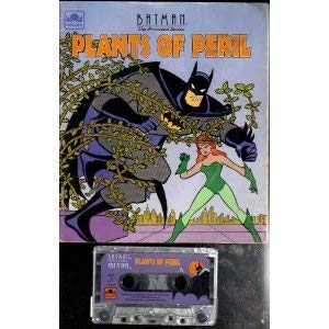 Book BatmanPlants/Peril (Batman the Animated Series, Tale 'N' Tape) free