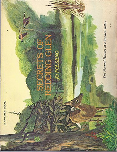 Book Secrets Of Redding Glen: The Natural History Of A Wooded Valley. free