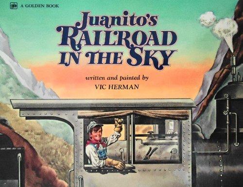 Book Juanito's Railroad In The Sky free