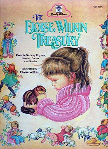 Book The Eloise Wilkin Treasury: Favorite Nursery Rhymes, Prayers, Poems, and Stories free