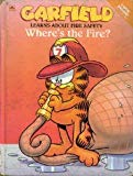Book Garfield Learns About Fire Safety: Where's the Fire? (Garfield Play 'n' Learn Library) free