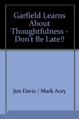 Book Don't Be Late! (The Garfield play 'n' learn library) free