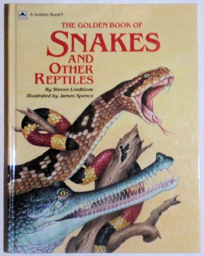 Book The Golden Book of Snakes and Other Reptiles free