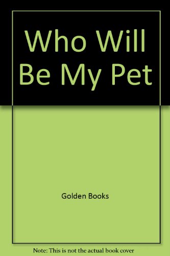 Book Who Will Be My Pet (Road to Reading) free