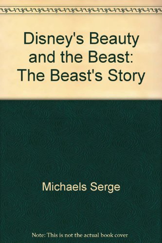 Book Disney's Beauty and the Beast: The Beast's Story free