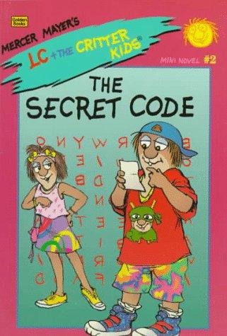 Book The Secret Code (Lc + the Critter Kids) free