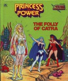 Book Princess of Power: The Folly of Catra free