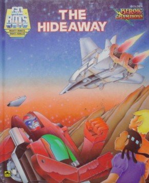 Book The hideaway (Golden heroic champions) free