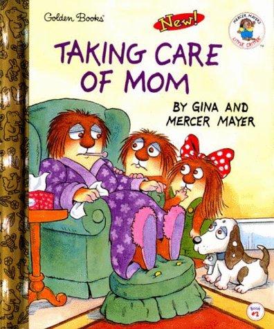 Book Taking Care of Mom (Little Golden Storybook) free