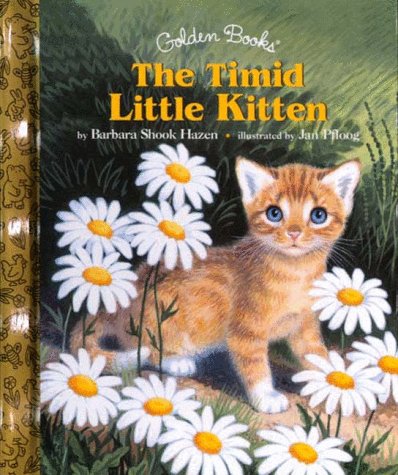 Book The Timid Little Kitten (Little Golden Storybook) free