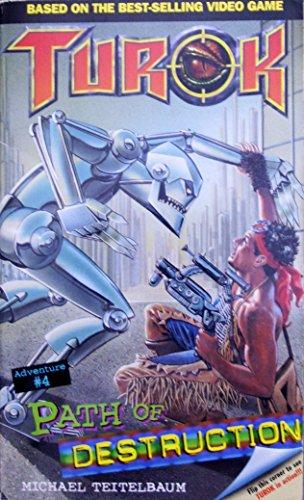 Book Path of Destruction (Turok, No 4) free