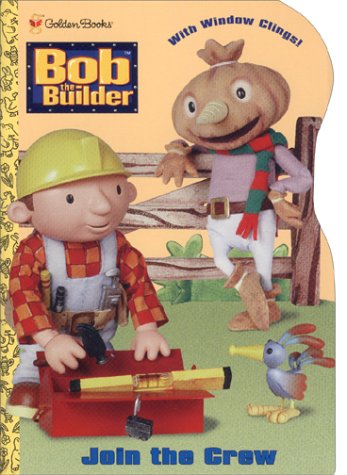 Book Bob the Builder Join the Crew Coloring Book (with Window Clings) free