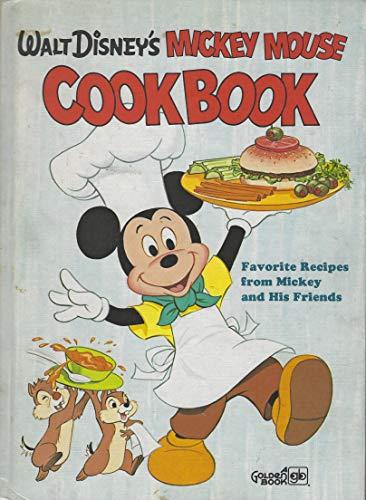 Book Walt Disney's Mickey Mouse Cookbook: Favorite Recipes from Mickey and His Friends free