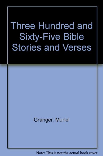 Book Three Hundred And Sixty-five Bible Stories And Verses free
