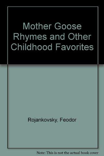 Book Mother Goose Rhymes and Other Childhood Favorites free