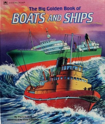 Book The Big Golden Book Of Boats And Ships free