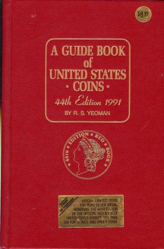 Book A Guide Book of United States Coins, 1991: The Official Redbook, 44th Edition free
