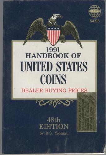 Book Handbook of United States coins with premium list, 1991 (Handbook of United States Coins: The Official Blue Book (Paper)) free