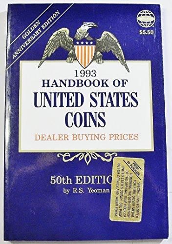 Book Nineteen Ninety-Three Handbook of United States Coins (Handbook of United States Coins: The Official Blue Book (Paper)) free