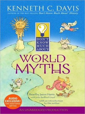 Book Don't Know Much About World Myths free