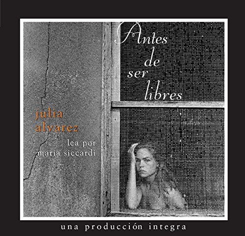 Book Antes de Ser Libres (Spanish Edition) free