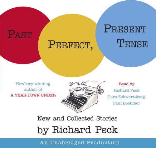 Book Past Perfect, Present Tense: New and Collected Stories free