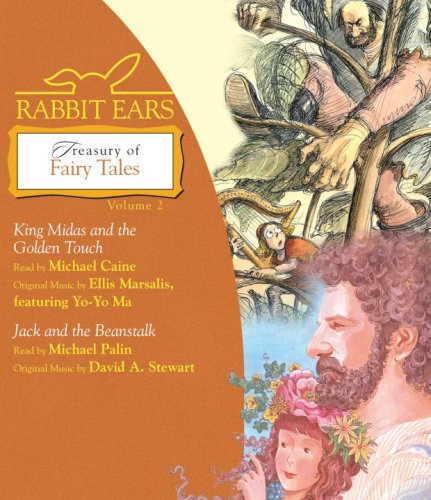 Book Rabbit Ears Treasury of Fairy Tales, Volume Two: King Midas and the Golden Touch; Jack and the Beanstalk free