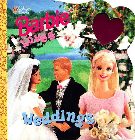 Book Barbie Loves Weddings (look-look) (a Golden Book) (barbie) free