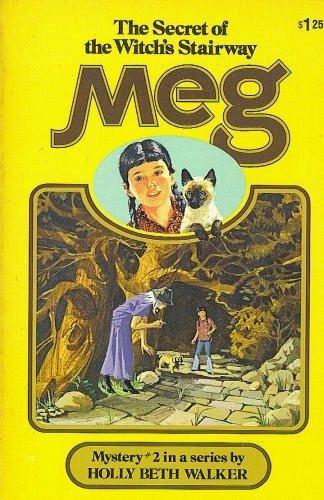 Book Meg and the Secret of the Witch's Stairway free