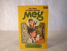 Book Meg and the Ghost of Hidden Springs free