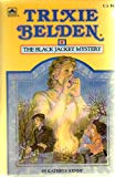 Book Trixie Belden and The Black Jacket Mystery free