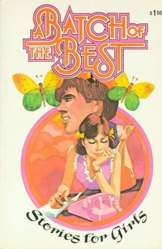 Book A Batch of the Best: Stories for Girls free