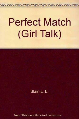 Book Perfect Match (Girl Talk) free