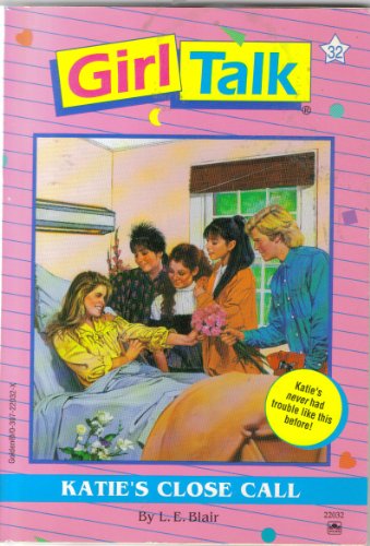 Book Katie's Close Call (Girl Talk) free