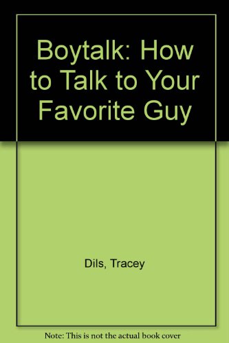 Book Boytalk: How to Talk to Your Favorite Guy (Color Plus) free