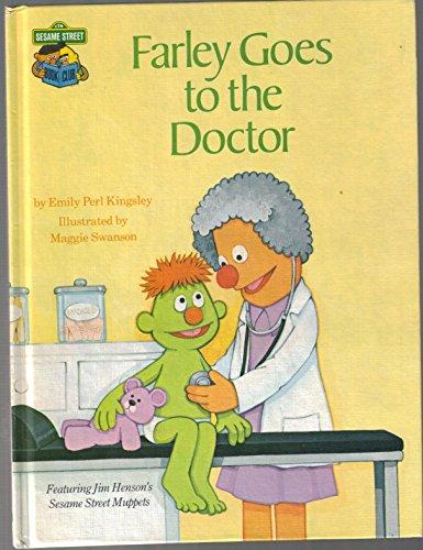 Book Farley Goes to the Doctor: Featuring Jim Henson's Sesame Street Muppets free