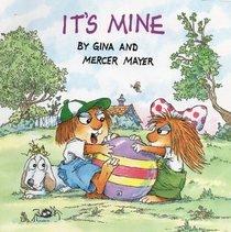 Book It's mine (Mercer Mayer's little critter book club) free