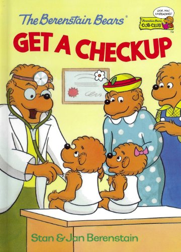 Book The Berenstain Bears Get a Checkup (Berenstain Bears Cub Club) free