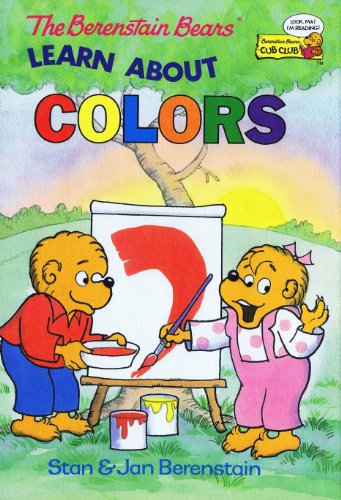 Book The Berenstain Bears Learn About Colors (Cub Club) free