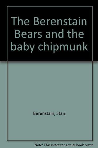 Book The Berenstain Bears and the Baby Chipmunk (Cub Club) free