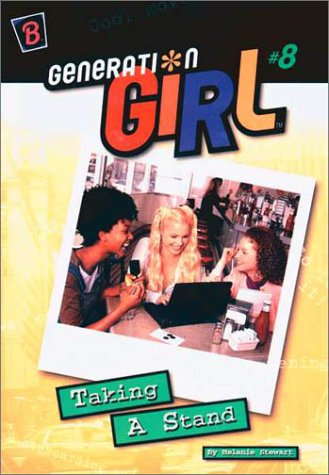 Book Taking a Stand (Generation Girl) free