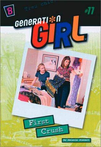 Book First Crush (Generation Girl, 11) free