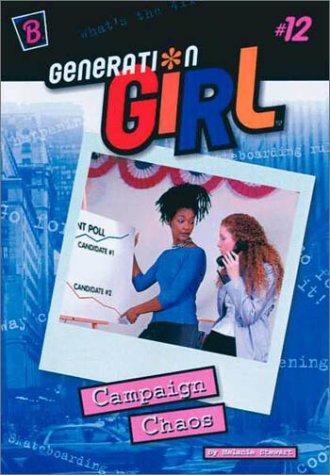Book Campaign Chaos (Generation Girl) free